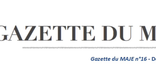 Gazette du MAJE n°15 - Décembre 2019